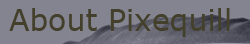 about pixequill